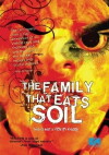 The Family That Eats Soil (2005)