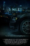 6 Miles (2017)