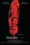 Passion Play (2010)