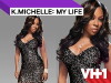 K.Michelle: My Life (2014)