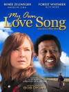 My Own Love Song (2010)