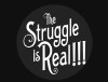 The Struggle Is Real (2014)