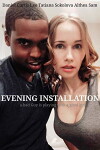 Evening Installation (2018)