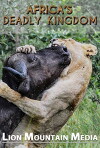 Africa's Deadly Kingdoms (2018)