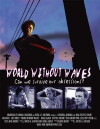 World Without Waves (2004)