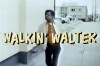 Walkin' Walter (1977)