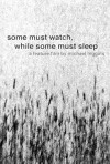 Some Must Watch, While Some Sleep (2012)