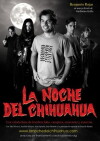 La Noche del Chihuahua (2012)