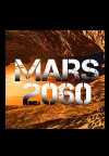 Mars 2060: The Colony Files (2016)