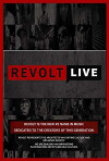 Revolt Live (2013)