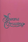 Swans Crossing (1992)
