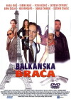 Balkan Brothers (2005)