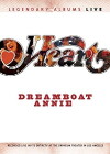 Heart Dreamboat Annie Live (2007)