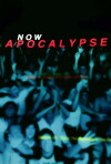 Now Apocalypse (2019)