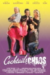 Cocktails and Chaos (2012)