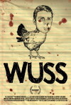 Wuss (2011)