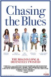 Chasing the Blues (2017)