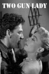 Two-Gun Lady (1955)