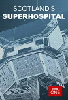 Scotland's Superhospital (2015)