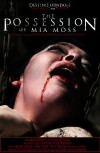 The Possession of Mia Moss (2019)