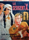 Sergeant X - Das Geheimnis des Fremdenlegionärs (1932)