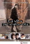 La vita, per un'altra volta (1999)
