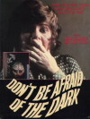 Don't Be Afraid of the Dark (1973)