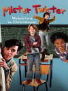 Mister Twister - Wirbelsturm im Klassenzimmer (2012)