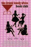 The Drunk Lonely Wives Book Club (2015)