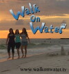 Walk on Water (2009)