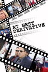 At Best Derivative (2009)