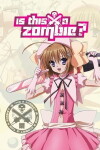 Is This a Zombie? (2011)
