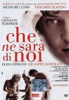 Che ne sarà di noi (2004)