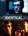 Identical (2016)