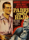 Padre contra hijo (1955)