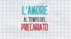 L'amore al tempo del precariato (2016)