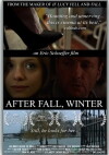 After Fall, Winter (2011)