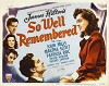 So Well Remembered (1947)