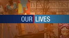 Our Lives (2007)