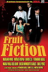 Fruit Fiction (2009)