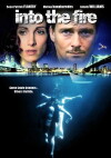 Into the Fire (2005)