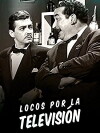 Locos por la televisión (1958)