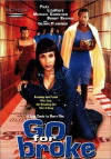 Go for Broke (2002)