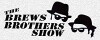 Brews Brothers Show (2017)