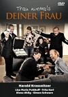 Trau niemals deiner Frau (2012)