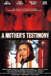 A Mother's Testimony (2001)