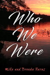 Who We Were (2017)