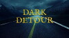 Dark Detour (2014)