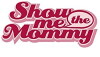 Show Me the Mommy (2005)