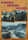Stanica obicnih vozova (1990)